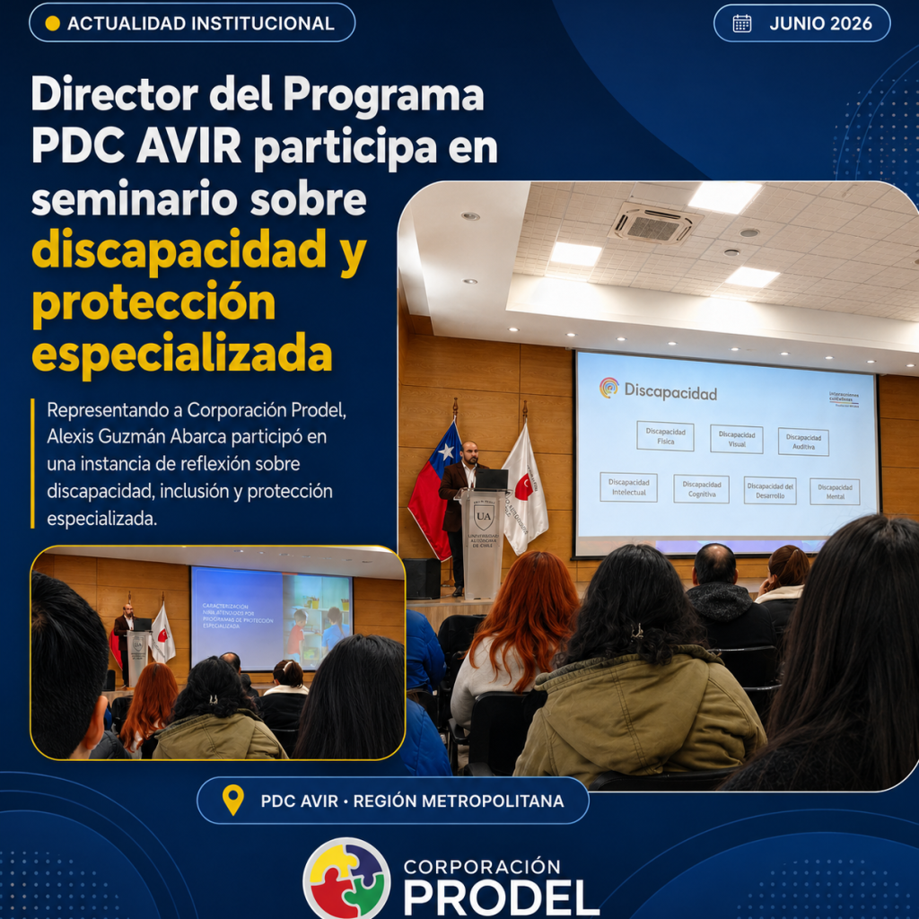Director del Programa PDC AVIR Participa en Seminario sobre Discapacidad y Protección Especializada